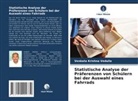 Venkata Krishna Vedulla - Statistische Analyse der Präferenzen von Schülern bei der Auswahl eines Fahrrads