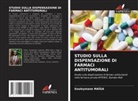 Souleymane Maïga - STUDIO SULLA DISPENSAZIONE DI FARMACI ANTITUMORALI
