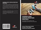 Muhammad Makarfi Ahmad, Sanusi Mohammed Sadiq, Invinder Paul Singh - GIORNALISMO AGROALIMENTARE DIGITALE: