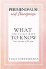 Angie Schwendeman - Perimenopause and Menopause