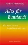 Michael Klonovsky - Alles für Buntland!