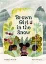 Yolanda Marshall, Yolanda T Marshall, Yolanda T. Marshall, Marianne Ferrer - Brown Girl in the Snow