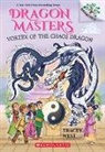 Tracey West, Graham Howells - Vortex of the Chaos Dragon: A Branches Book (Dragon Masters #30)