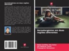Mohd Zulkiflee Abu Bakar, Prepageran Narayanan, Siti Nadzrah Yunus - Aeroalergénios em duas regiões diferentes