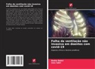 Badra Bahri, Ines Sdiri - Falha da ventilação não invasiva em doentes com covid-19