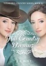 J. A. Rost - Hill Country Dreams