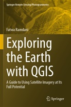 Fatwa Ramdani - Exploring the Earth with QGIS