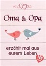 Erzähl Mal Kollektion, Erzähl Mal Kollektion - Oma & Opa, erzählt mal aus eurem Leben