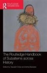 Saurabh (El Colegio De Mexico) Banerjee Dube, Ishita Banerjee, Dube Saurabh - Routledge Handbook of Subalterns Across History