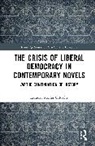 Leander Mller Gttcke, Leander Møller Gøttcke - Crisis of Liberal Democracy in Contemporary Novels