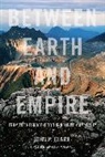 John P. Clark, Peter Marshall - Between Earth And Empire