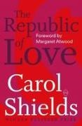 Shields Carol - The Republic Of Love