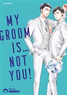 Kazuki MINAMOTO, Kazuki MINAMOTO - My Groom Is ... Not You!