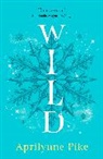 Pike Aprilynne - Wild