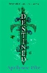 Pike Aprilynne - Destined