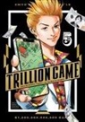 Riichiro Inagaki, Riichiro/ Ikegami Inagaki, Riichiro Inagaki - Trillion Game 5