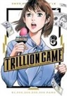 Riichiro Inagaki, Riichiro/ Ikegami Inagaki, Riichiro Inagaki - Trillion Game 6