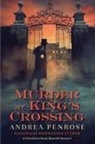 Andrea Penrose - Murder at King's Crossing
