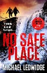 Michael Ledwidge, Ledwidge Michael - No Safe Place