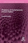 Dorothy Pickles, Pickles Dorothy - Problems of Contemporary French Politics