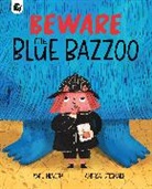 Karl Newson, Andrea Stegmaier - Beware The Blue Bazzoo
