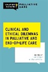 MD Ann Berger, Daniel B. (Professor Emeritus of Public Heal Carr, Ann Berger, Berger Ann, Daniel B. Carr - Clinical and Ethical Dilemmas in Palliative and End-Of-Life Care