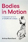 Arthur Remillard, Arthur (Professor of Religious Studies Remillard, Remillard Arthur - Bodies in Motion