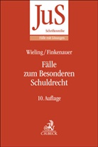 Thomas Finkenauer, He Honsell, Heinrich Honsell, Hans Josef Wieling - Fälle zum Besonderen Schuldrecht