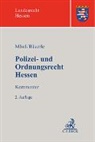 Bäuerle, Michael Bäuerle, Mattias G Fischer u a, Markus Möstl - Polizei- und Ordnungsrecht Hessen