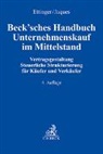 Stefan Behringer u a, Jochen Ettinger, Henning Jaques - Beck'sches Handbuch Unternehmenskauf im Mittelstand