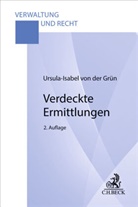 Ursula-Isabel von der Grün - Verdeckte Ermittlungen
