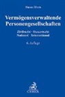 Lars Behrendt u a, Katrin Dorn, Florian Haase - Vermögensverwaltende Personengesellschaften