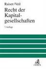 Thomas Raiser, Rüdiger Veil - Recht der Kapitalgesellschaften