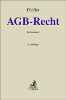Stefanie Bergmann, Jens Dammann u a, Thomas Pfeiffer - AGB-Recht