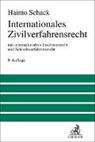 Haimo Schack - Internationales Zivilverfahrensrecht