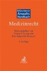 Jens Adolphsen u a, Tilman Clausen, Jörn Schroeder-Printzen - Münchener Anwaltshandbuch Medizinrecht