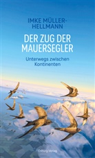 Imke Müller-Hellmann - Der Zug der Mauersegler