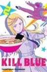 Tadatoshi Fujimaki, Tadatoshi Fujimaki - Kill Blue, Vol. 2