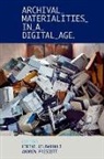 Eirini (Head of Research Goudarouli, Eirini Goudarouli, Andrew Prescott - Archival Materialities in a Digital Age