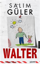 Salim Güler - Walter - Tatort Köln