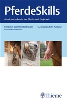 Dorothee Dahmen, Friedrich-Wilhelm Hanbücken - Pferde Skills