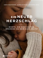 Sarah Keshtkaran, Nora Kuhn, Alyssa Schwarz, Katharina Weck, Nora Kuhn - Ein neuer Herzschlag