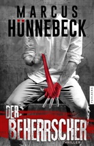 Marcus Hünnebeck - Der Beherrscher