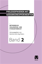 Peters, Jörg Peters, Martina Peters - Philosophieren mit Gedankenexperimenten