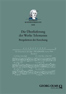 Carsten Lange, Brit Reipsch, Ralph-Jürgen Reipsch - Die Überlieferung der Werke Telemanns