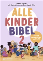 Andrea Karimé, Anna Lisicki-Hehn, Anna Lisicki-Hehn - Alle-Kinder-Bibel 2