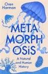 Oren Harman, Harman Oren - Metamorphosis
