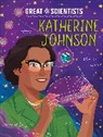 Ruth Percival, Alexandra Badiu - Great Scientists: Katherine Johnson