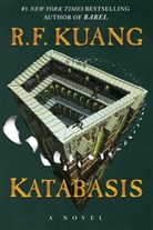 R F Kuang, R.  F. Kuang, R. F. Kuang, R.F. Kuang - Katabasis