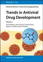 Michael J. Wang Sofia, Wayne E. Childers, János Fischer, János Fischer et al, Christian Klein, David P. Rotella... - Trends in Antiviral Drug Development